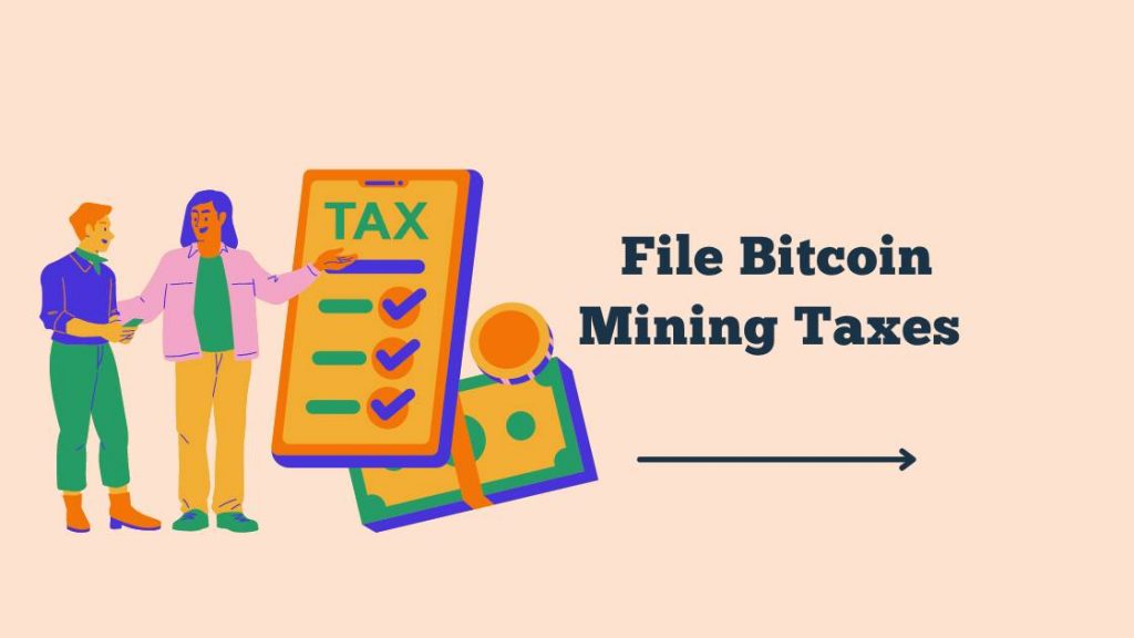 File Bitcoin Mining Taxes 
