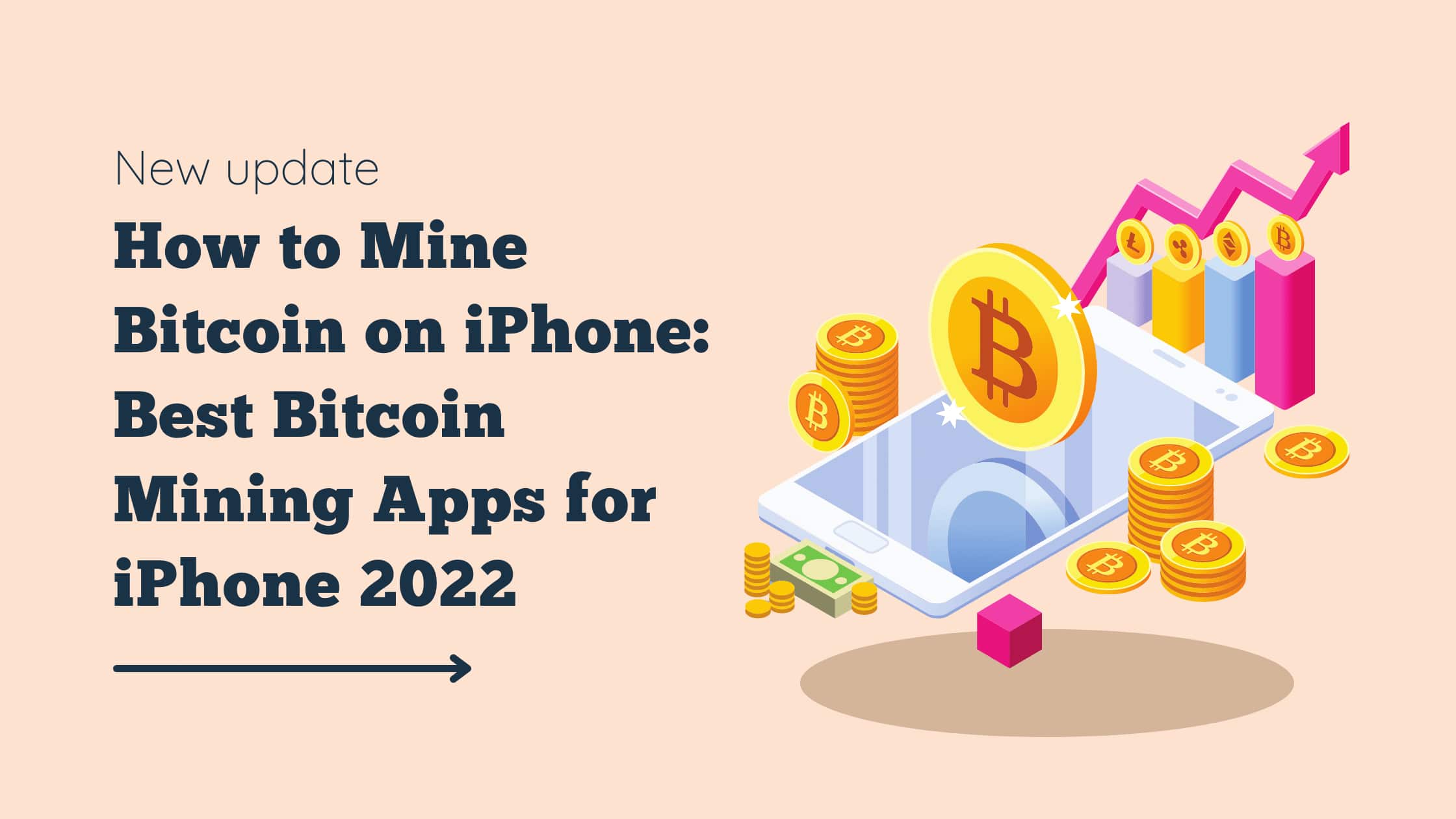 How to Mine Bitcoin on iPhone Best Bitcoin Mining Apps for iPhone 2022