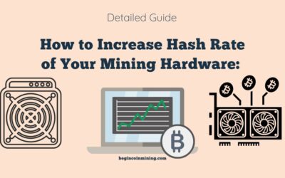 How to Increase Hash Rate of Your Mining Hardware: Detailed Guide