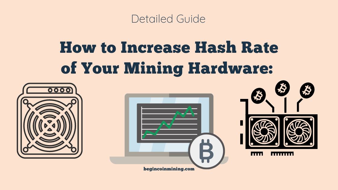How to Increase Hash Rate