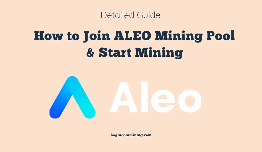 How to Join ALEO Mining Pool & Start Mining 2023