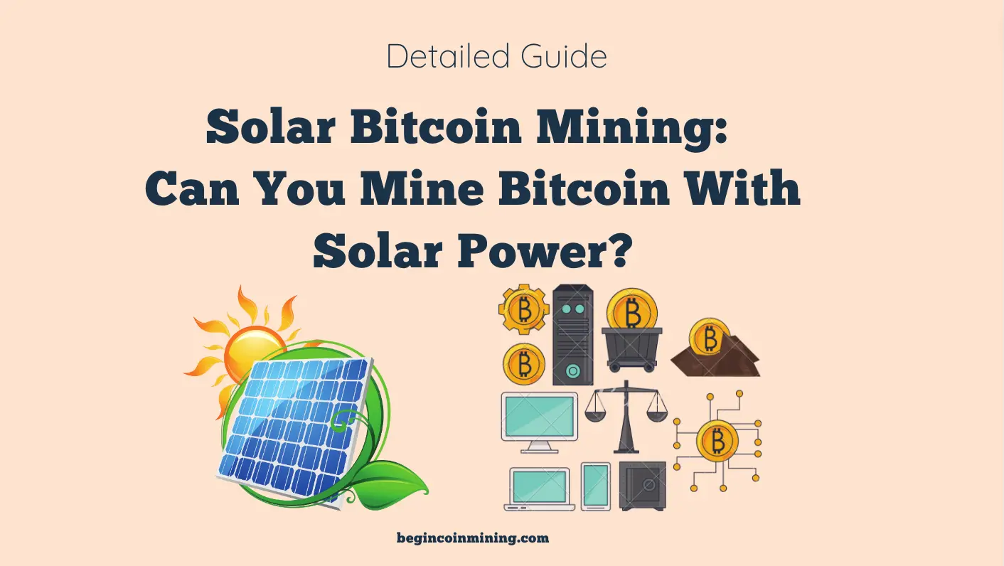 Solar Bitcoin Mining