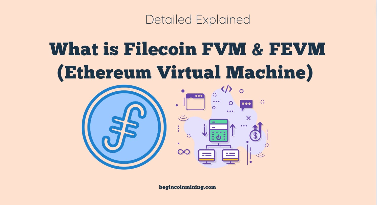 What is Filecoin FVM & FEVM