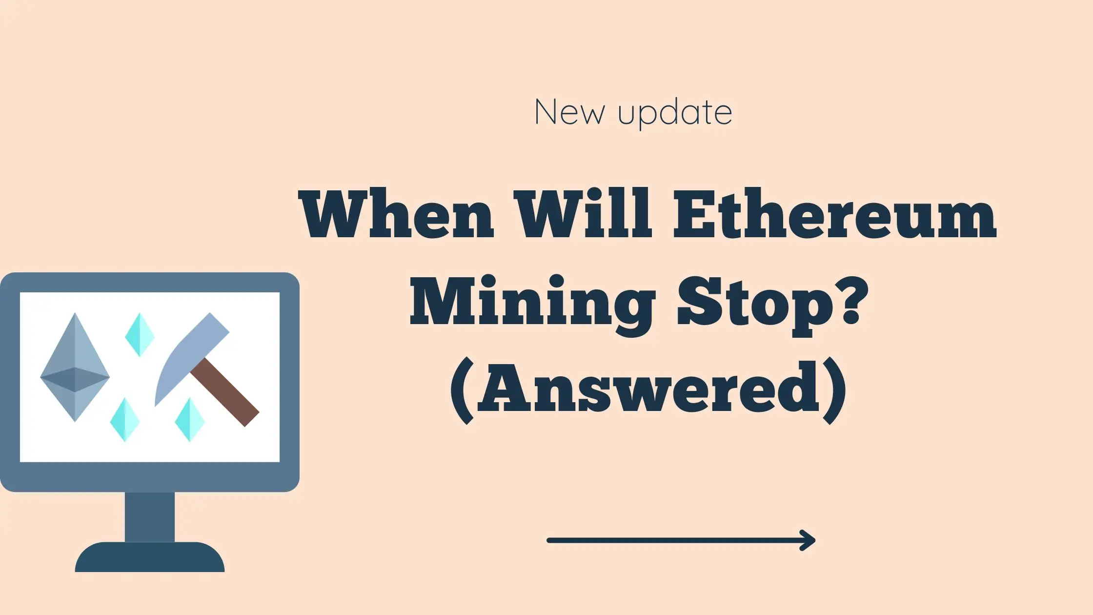 When Will Ethereum Mining Stop? (Answered)