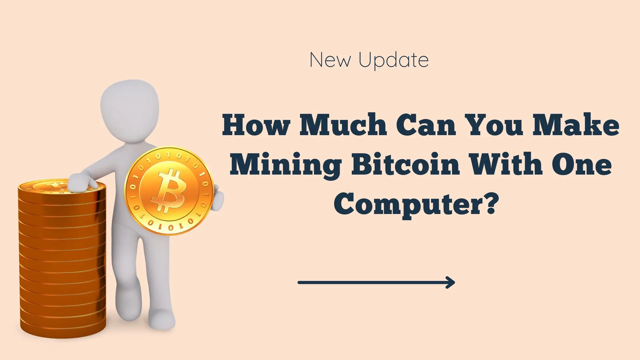 How Much Can You Make Mining Bitcoin With One Computer? 