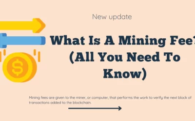 What Is A Mining Fee? (All You Need To Know)