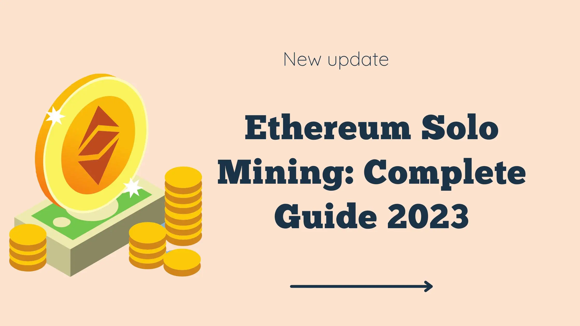 Ethereum Solo Mining: Complete Guide 2023