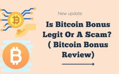 Is Bitcoin Bonus Legit Or A Scam? ( Bitcoin Bonus Review)